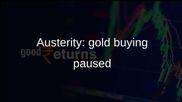 Austerity measures: Agriculture ministry officials pause gold buying for a year