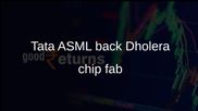 Tata ASML partnership to support 300 mm semiconductor fab in Dholera, Gujarat