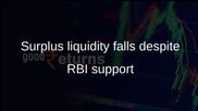 Surplus liquidity in India banks drops as advance tax outflows tighten funds despite RBI support