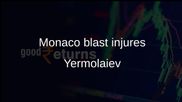Monaco explosion injures Vadym Yermolaiev and two others as suspect is sought