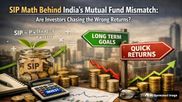 SIP Math Behind India's Mutual Fund Mismatch: Are Investors Chasing the Wrong Returns?