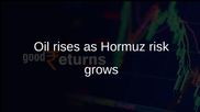 Oil prices rise as Iran-US truce weakens and Strait of Hormuz tanker traffic slows