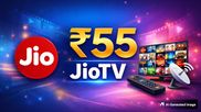 Reliance Jio Launches Rs 55 JioTV Pro Add-On Pack With 1000+ Live TV Channels For 30 Days