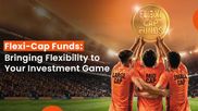 Flexi cap funds offer portfolio flexibility across market cycles and cap segments