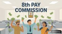 ரூ.69,000ஆக உயர்கிறதா அரசு ஊழியர்களின் குறைந்தபட்ச சம்பளம்? 8ஆவது சம்பள கமிஷன் பணிகள் பரபர&hellip;!!