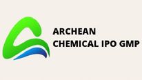  Archean Chemical IPO: స్టాక్ మార్కెట్‍లో 10 శాతం ప్రీమియంతో లిస్టయిన ఆర్కియన్ కెమికల్ ఇండస్ట్రీస్..