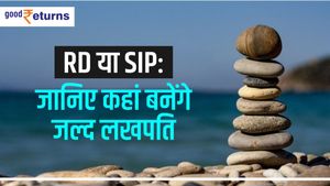 RD या SIP: जानिए कहां बनेंगे जल्द लखपति