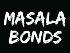மசாலா பாண்ட் பத்திரங்கள்.. அப்படீன்னா ? கண்டிப்பா தெரிஞ்சிக்கோங்க...