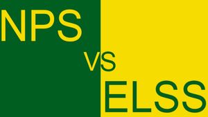 NPS vs ELSS: என்ன வித்தியாசம்.? எது பெஸ்ட்..? 