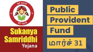 PPF, செல்வமகள் திட்டத்துல முதலீடு செய்றீங்களா? மார்ச் 31க்குள்ள இதை செஞ்சிடுங்க…! 