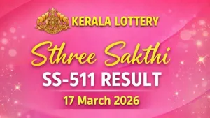 ஸ்திரீ சக்தி லாட்டரி SS-511 முடிவுகள் 17-03-2026: ரூ. 1 கோடி பரிசு வென்ற அதிர்ஷ்டசாலி யார்? 