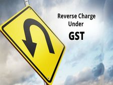 GST కింద వర్తించే రివర్స్ ఛార్జ్ విధానం అంటే ఏమిటి?