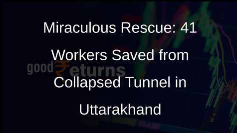 41 Trapped Workers Rescued from Silkyara Tunnel Collapse in Uttarakhand