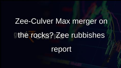 Zee Entertainment rubbishes report claiming proposed merger with Culver Max Entertainment risks collapse