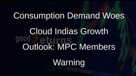 MPC Member Raises Concerns Over Weak Consumption Demand Impacting Indias Growth