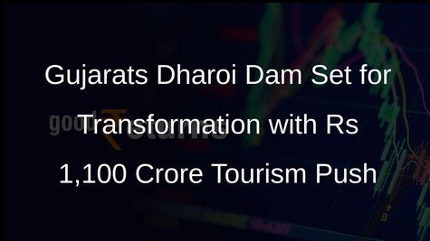 Gujarat CM Reviews Rs 1,100 Crore Tourism Projects at Dharoi Dam
