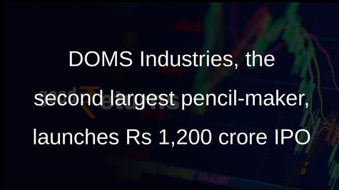 DOMS Industries launches Rs 1,200 crore IPO