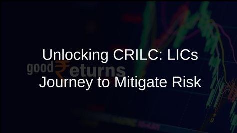 LIC Pushes for CRILC Access to Address Asset-Liability Mismatch Concerns
