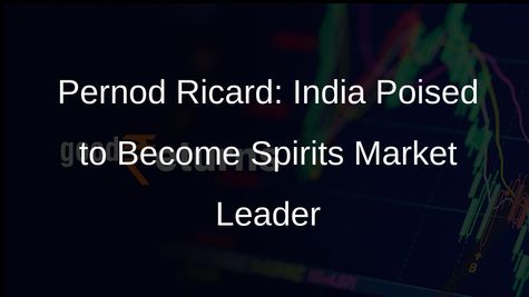 Pernod Ricard Sets Sights on Trebling India Sales by 2033