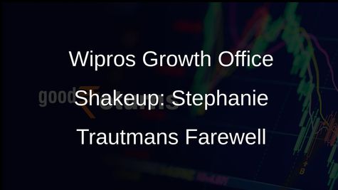 Wipros Chief Growth Officer Stephanie Trautman to Step Down