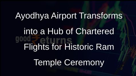 Ayodhya Airport Buzzes with Chartered Flights for Grand Ram Temple Consecration