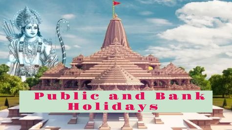 Ayodhya Ram Mandir: Public Holiday On January 22 Declared By These States, Will Banks Be Closed Too? Find Out!