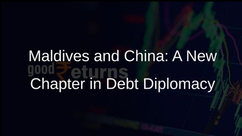 Maldives President Appeals to China for Loan Restructuring