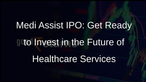 Medi Assist IPO: Price Band Set at Rs 397-418 Per Share