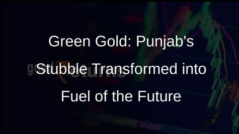 Hydrogen: The Fuel of the Future, Punjab Poised to Become Global Green Hydrogen Hub