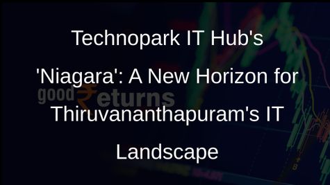 Technopark IT Hub Unveils 1.5 Million Sq. Ft. Office Space in Thiruvananthapuram