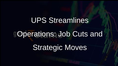 UPS Unveils Job Cuts and Strategic Shifts