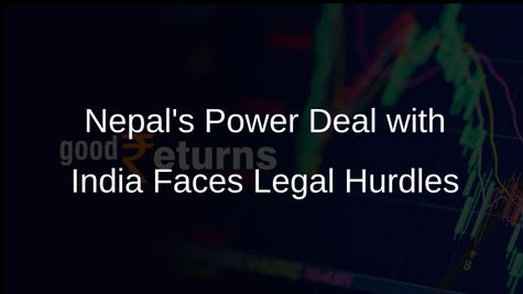 Nepal Supreme Court Scrutinizes India Power Deal