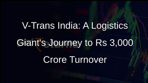 V-Trans India Sets Ambitious Target: Rs 3,000 Crore Turnover by 2026