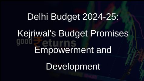 Delhi Budget 2024-25: Kejriwal Unveils Rs 76,000-Crore Budget with Focus on Women Empowerment