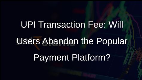 UPI Transaction Fee: Majority of Users May Stop Using UPI if Fee is Levied, Survey Finds
