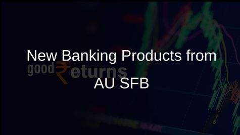 AU Small Finance Bank Unveils New Products Including Rupay Credit Card