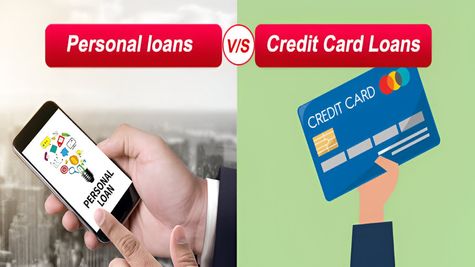 Credit Cards Or Personal Loans? Unlock The Better Pick And Things To Consider Before Making A Choice!