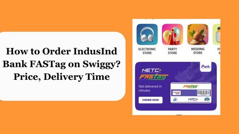 Swiggy Instamart, Park+ Deliver FASTags in Under 10 Minutes, Back NHAI Rule