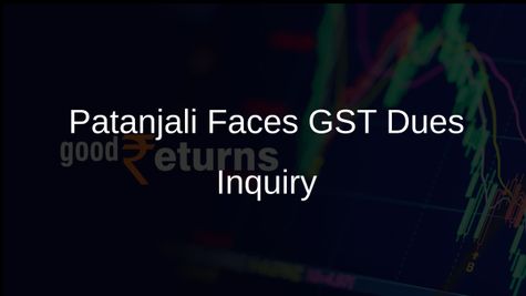 Patanjali Foods Issued Show Cause Notice Over GST Dues