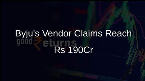 Byju's Saga Intensifies as Vendor Claims Hit Rs 190 Crore at NCLT