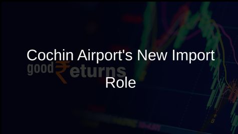 Cochin Airport Authorized to Import Drugs and Cosmetics, Boosts Kerala's Trade