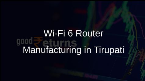 Celkon and ZTE to Boost Internet Speeds with New Wi-Fi 6 Router Production in Tirupati