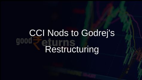 Godrej Group's Restructuring Receives Green Light from CCI