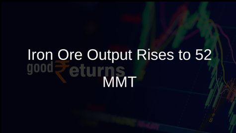 India's Iron Ore Output Climbs 4% to 52 Million Metric Tonnes