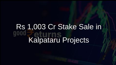 Kalpataru Constructions Divests 5.3% Stake in Kalpataru Projects for Rs 1,003 Crore