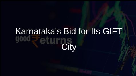 Karnataka Proposes Creation of a GIFT City Inspired Business District
