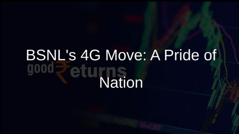 BSNL Embraces Indigenised 4G Technology as a National Pride Initiative