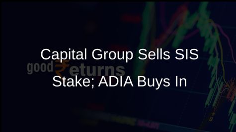 Capital Group Divests 4.3% Stake in SIS for Rs 258 Cr; ADIA Steps In