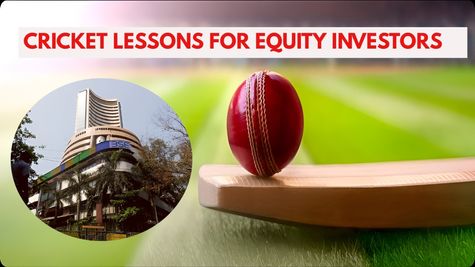 Cricket & Investment: Top 6 Cricket Lessons For Equity Investors