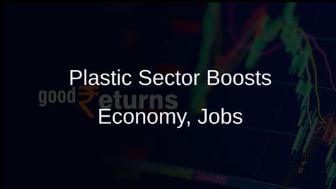 Government Highlights Plastic Industry's Economic and Employment Contributions